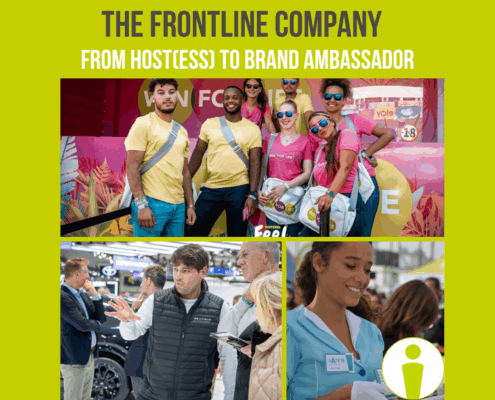 Working at The Frontline Company From Host(ess) to Brand Ambassador